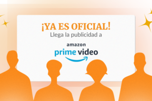 Llega la publicidad a Amazon Prime Vídeo